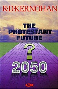 Protestant Future: (Paperback)