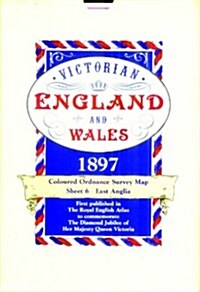 East Anglia - Coloured Victorian Map 1897 (Package)