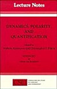 Dynamics, Polarity and Quantification (Paperback)