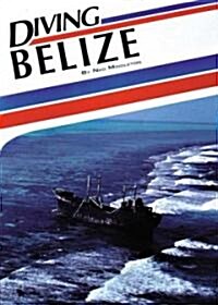 Diving Belize (Paperback)