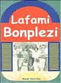 Lafami Bonplezi (Paperback)