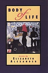 Body of Life: Poems (Paperback)