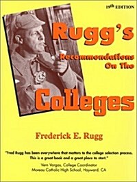 Ruggs Recommendations on the Colleges (Paperback, 19th)