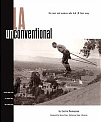 L.A. Unconventional (Hardcover)