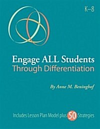 Engage All Students Through Differentiation (Paperback)