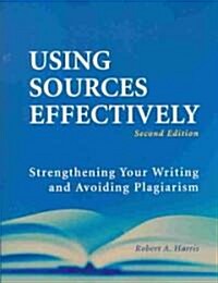 Using Sources Effectively (Paperback, 2nd)