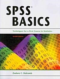 SPSS Basics: Techniques for a First Course in Statistics (Paperback, 2)
