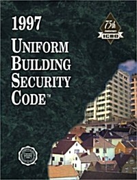 Uniform Building Security Code 1997 (Paperback)