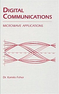 Digital Communications: Microwave Applications (Hardcover, 2)