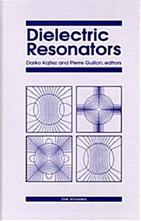 Dielectric Resonators (Hardcover, 2, Revised)