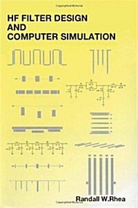 Hf Filter Design and Computer Simulation (Hardcover)