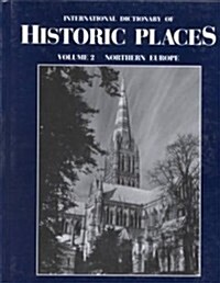 Southern Europe: International Dictionary of Historic Places (Hardcover)