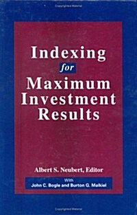 Indexing for Maximum Investment Results (Hardcover)