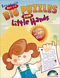 Big Puzzles for Little Hands: Children of the Bible (Paperback)
