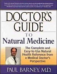 Doctors Guide to Natural Medicine (Paperback)