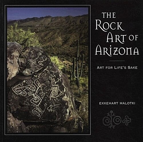The Rock Art of Arizona (Paperback)