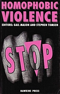 Homophobic Violence (Paperback)