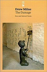 The Damage: New and Selected Poems (Paperback)