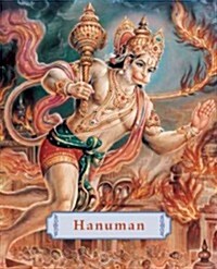 Hanuman: The Heroic Monkey God (Hardcover)