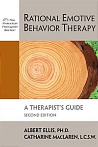Rational Emotive Behavior Therapy: A Therapists Guide (Paperback, 2)