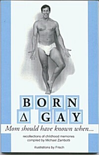 Born Gay (Paperback)