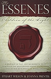 The Essenes: Children of the Light (Paperback)