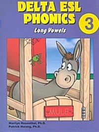 Delta ESL Phonics 3: Long Vowels (Paperback)