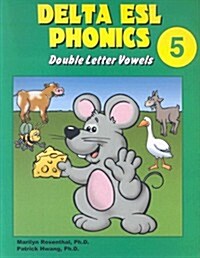 Delta ESL Phonics 5: Double Letter Vowels (Paperback)
