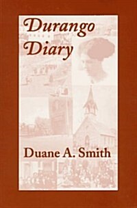 Durango Diary (Paperback)