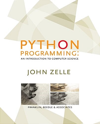 Python Programming: An Introduction to Computer Science (Paperback)