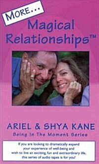 More Magical Relationships (Audio Cassette)