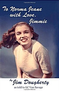 To Norma Jeane with Love, Jimmie (Paperback)