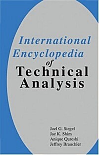 International Encyclopedia of Technical Analysis (Hardcover, Revised)