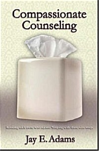 Compassionate Counseling (Paperback)