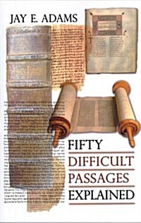 Fifty Difficult Passages Explained (Paperback)