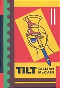 Tilt (Paperback)