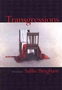 Transgressions: Stories (Hardcover)