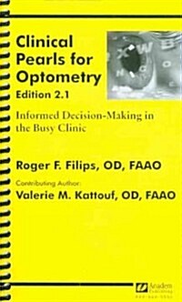 Clinical Pearls for Optometry Edition 2.1 (Paperback, Spiral)