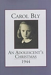 An Adolescents Christmas, 1944 (Hardcover)
