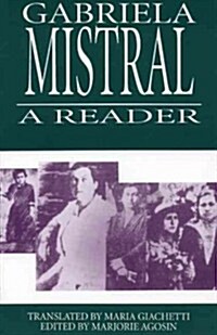 Gabriela Mistral: A Reader (Paperback)