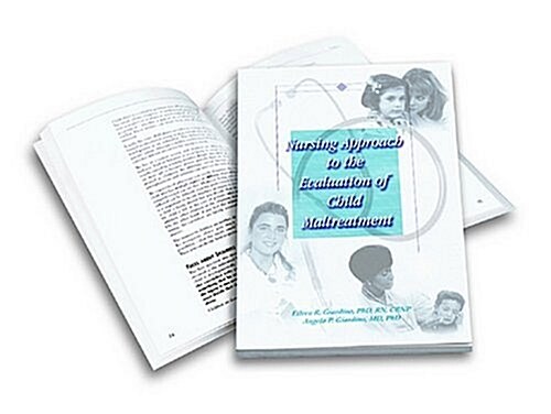 Nursing Approach to the Evaluation of Child Maltreatment (Paperback)