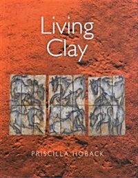 Living Clay (Hardcover)