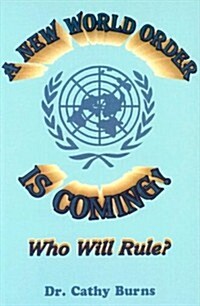 A New World Order Is Coming (Paperback)