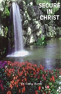 Secure in Christ (Paperback)