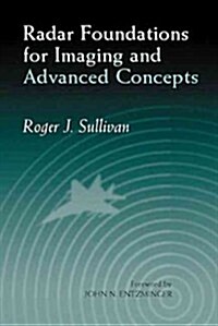Radar Foundations for Imaging and Advanced Concepts (Paperback, Revised)