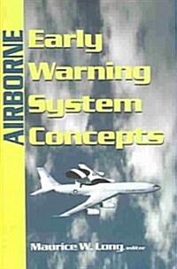 Airborne Early Warning System Concepts (Paperback, 3, Revised)