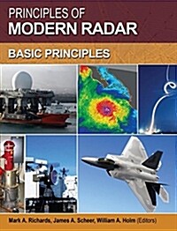 Principles of Modern Radar: Basic Principles (Hardcover)