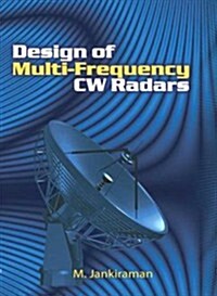 Design of Multi-Frequency CW Radars (Hardcover)