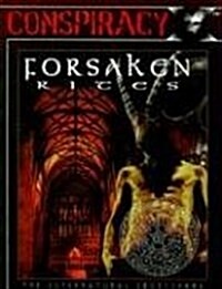 Conspiracy X: Forsaken Rites (Paperback)