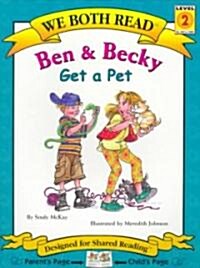 We Both Read-Ben and Becky Get a Pet (Pb) (Paperback)
